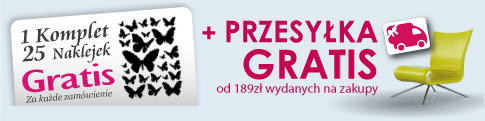 Wysyłka GRATIS Od 189 zl zakupu